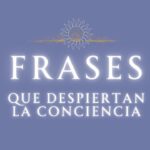 Baraja virtual de frases que te despiertan la conciencia